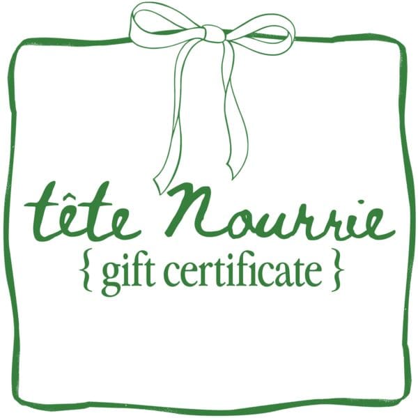 Tete Nourrie Gift Card